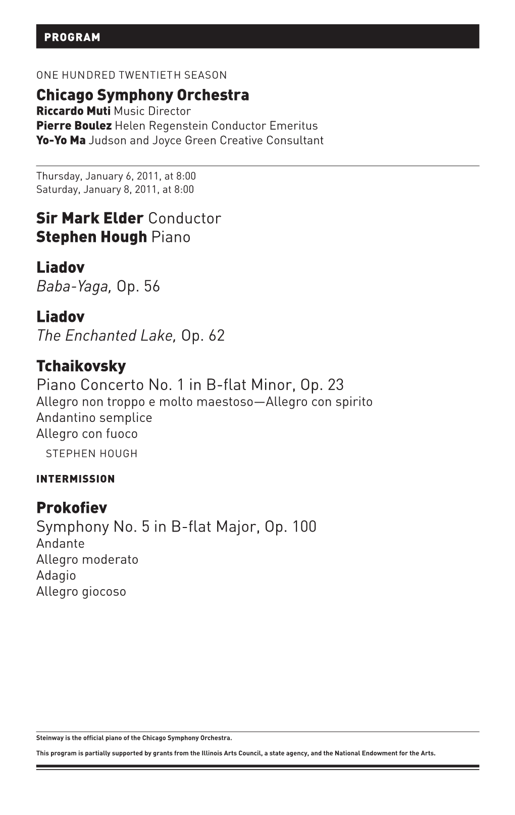 Sir Mark Elder Conductor Stephen Hough Piano Liadov Baba-Yaga, Op