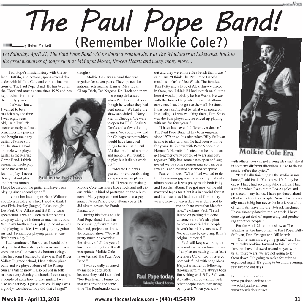 Remember Molkie Cole?) on Saturday, April 21, the Paul Pope Band Will Be Doing a Reunion Show at the Winchester in Lakewood