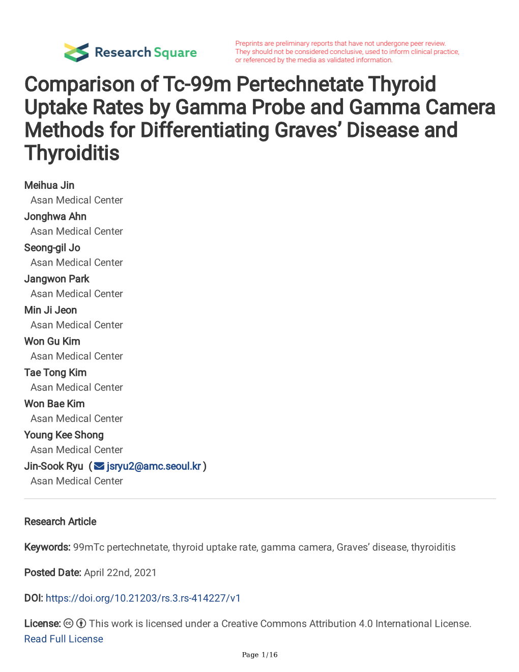 Comparison of Tc-99M Pertechnetate Thyroid Uptake Rates by Gamma Probe and Gamma Camera Methods for Differentiating Graves’ Disease and Thyroiditis