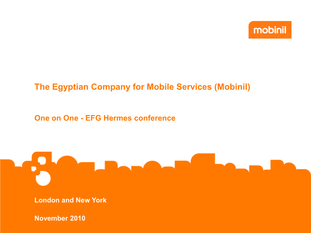 The Egyptian Company for Mobile Services (Mobinil)