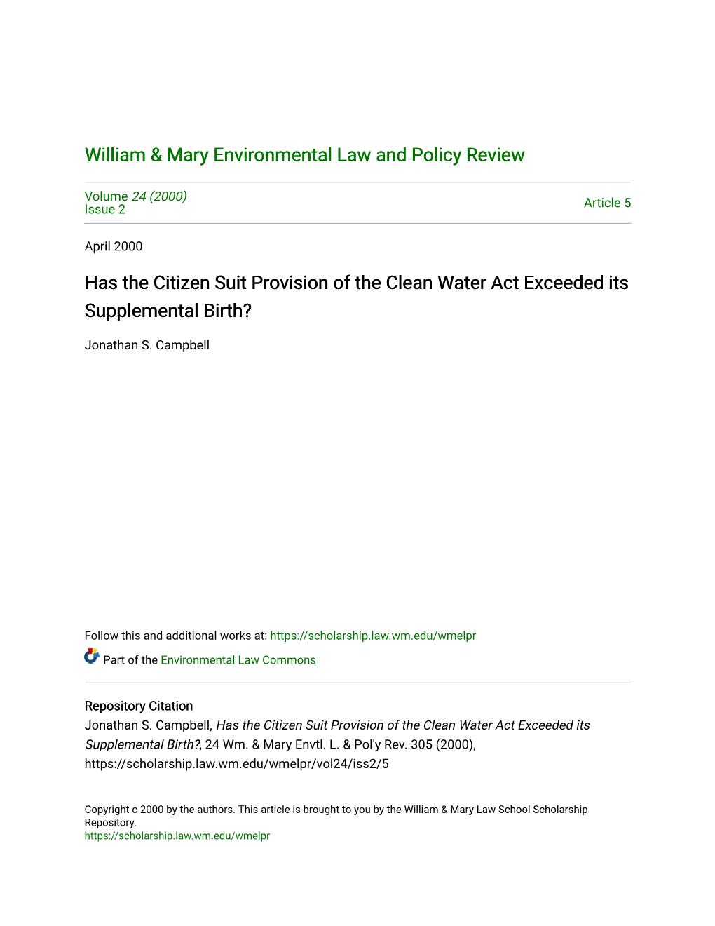 Has the Citizen Suit Provision of the Clean Water Act Exceeded Its Supplemental Birth?