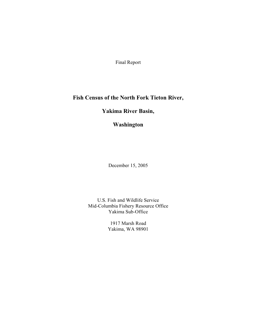Fish Census of the North Fork Tieton River, Yakima River Basin