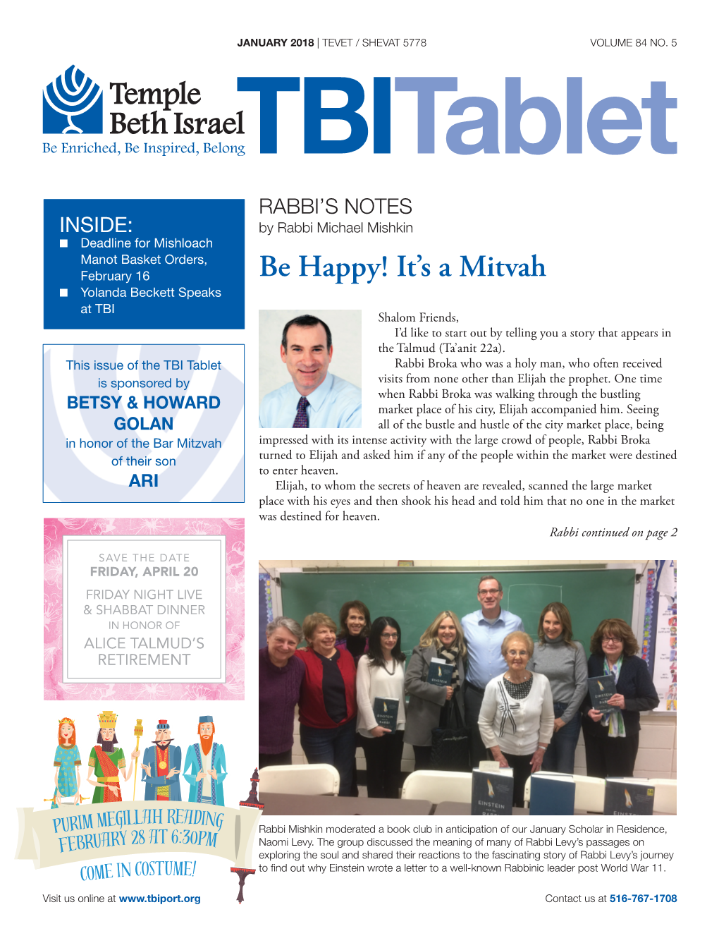 Be Happy! It’S a Mitvah ◾◾ Yolanda Beckett Speaks at TBI Shalom Friends, I’D Like to Start out by Telling You a Story That Appears in the Talmud (Ta’Anit 22A)