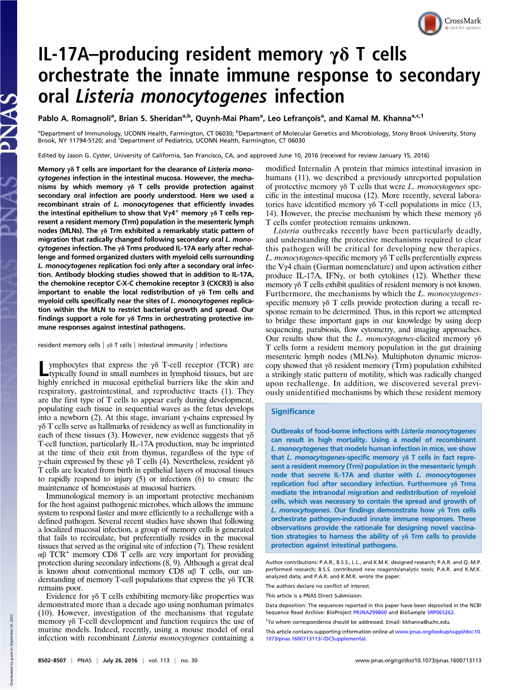 IL-17A–Producing Resident Memory Γδ T Cells Orchestrate the Innate Immune Response to Secondary Oral Listeria Monocytogenes Infection