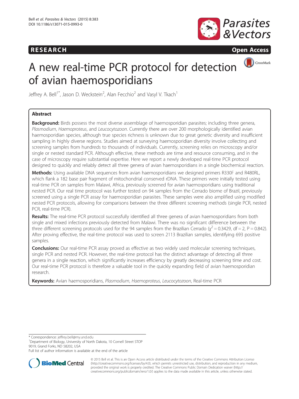 A New Real-Time PCR Protocol for Detection of Avian Haemosporidians Jeffrey A