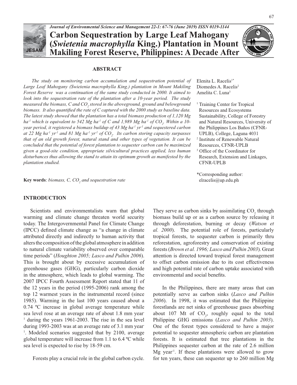 Carbon Sequestration by Large Leaf Mahogany (Swietenia Macrophylla King.) Plantation in Mount JESAM Makiling Forest Reserve, Philippines: a Decade After