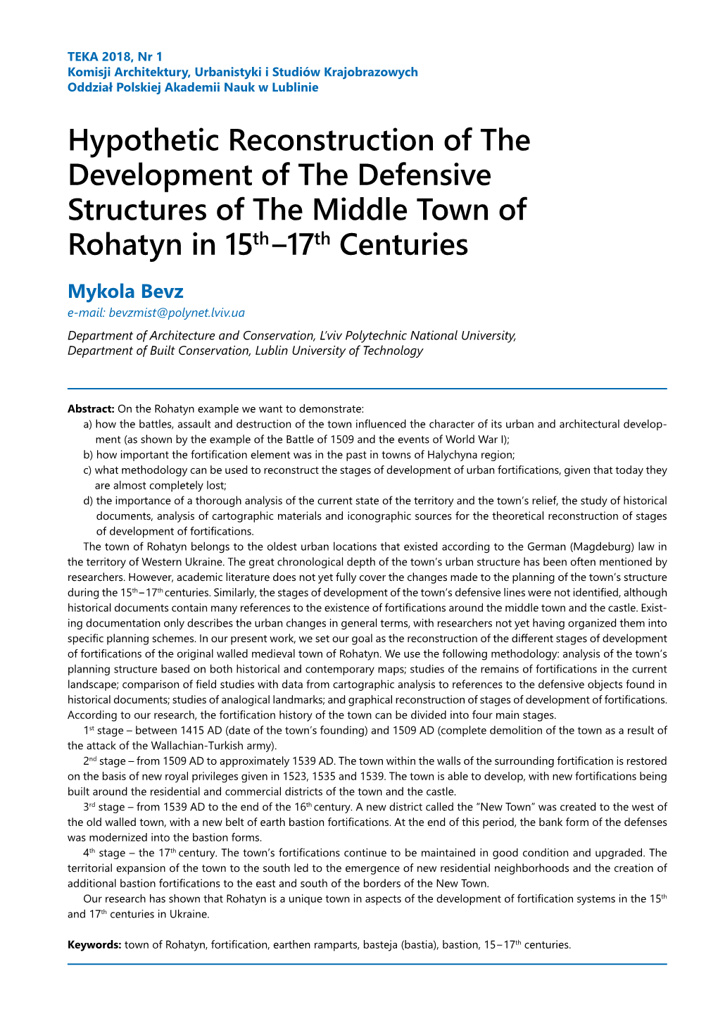 Hypothetic Reconstruction of the Development of the Defensive