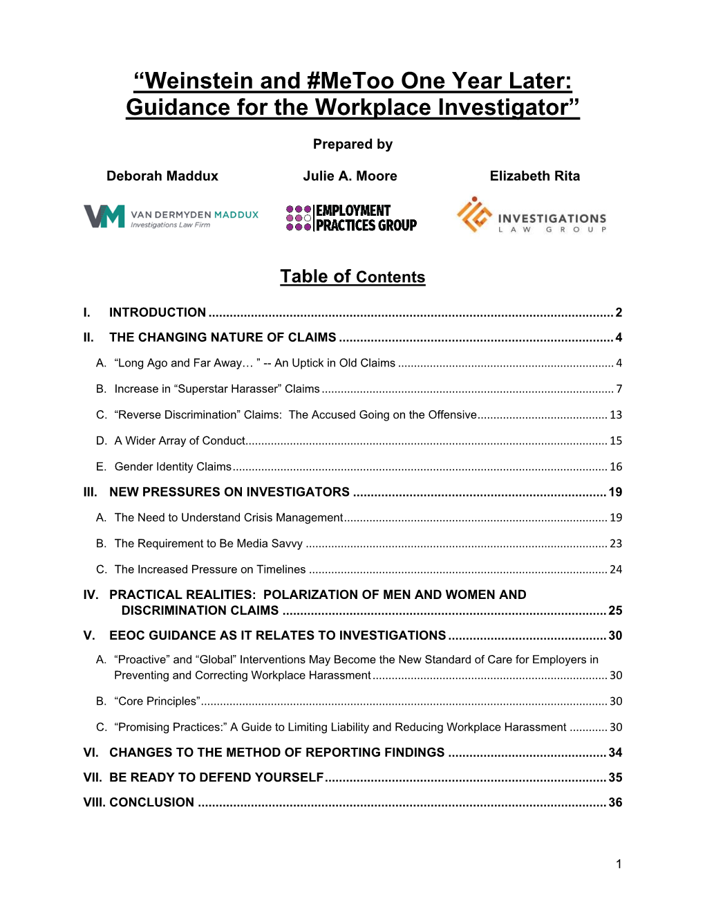 “Weinstein and #Metoo One Year Later: Guidance for the Workplace Investigator”