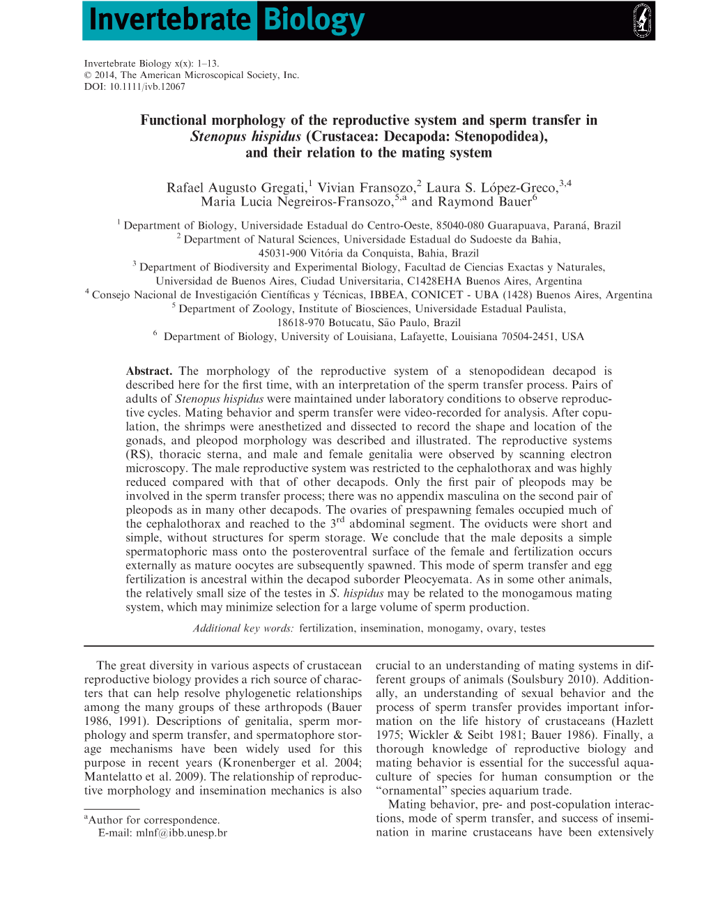 Functional Morphology of the Reproductive System and Sperm Transfer in Stenopus Hispidus (Crustacea: Decapoda: Stenopodidea), and Their Relation to the Mating System