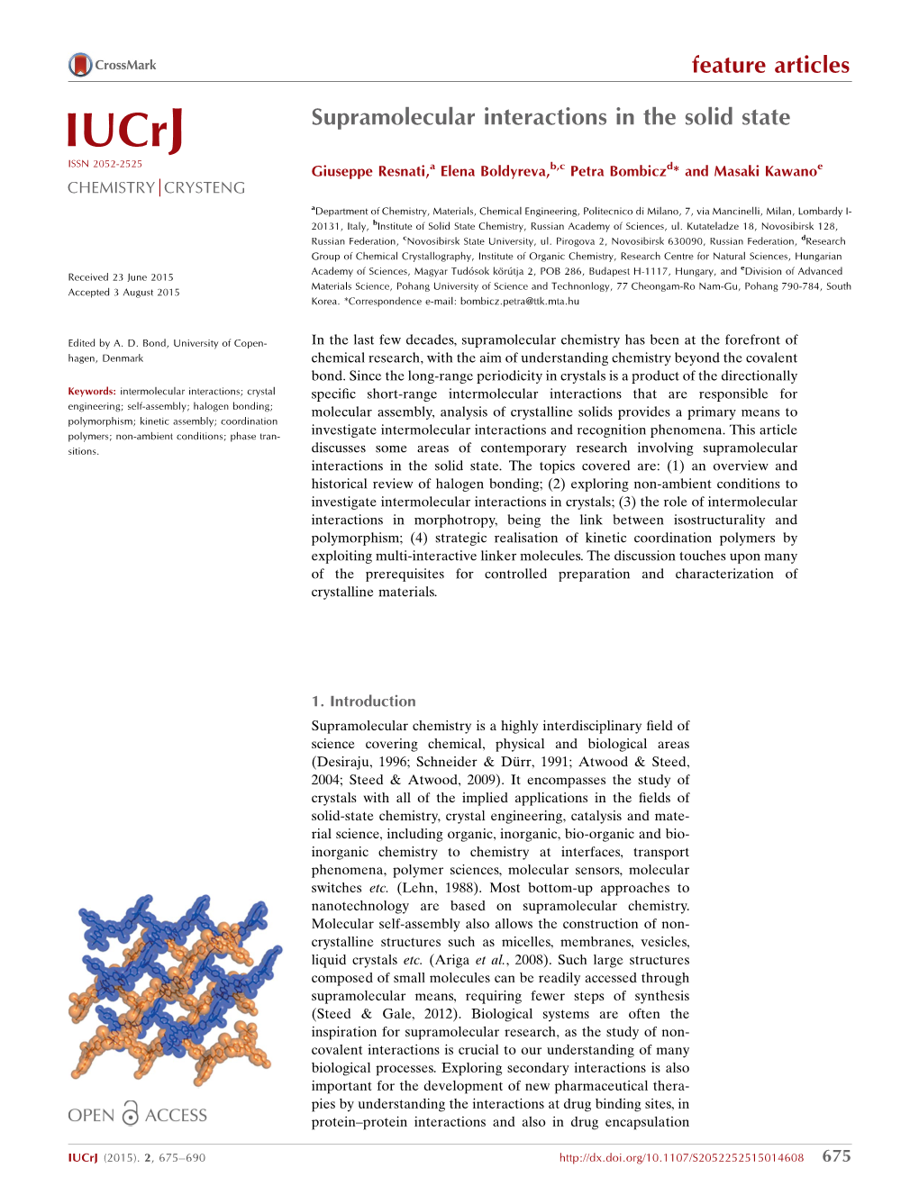 Supramolecular Interactions in the Solid State