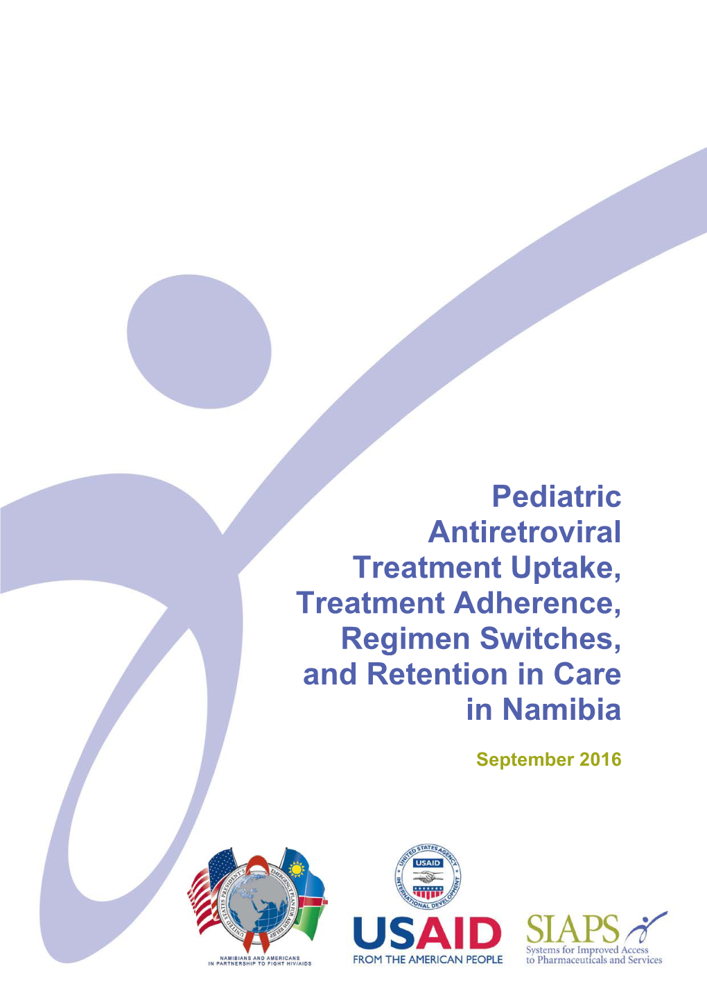 Pediatric Antiretroviral Treatment Uptake, Treatment Adherence, Regimen Switches, and Retention in Care in Namibia