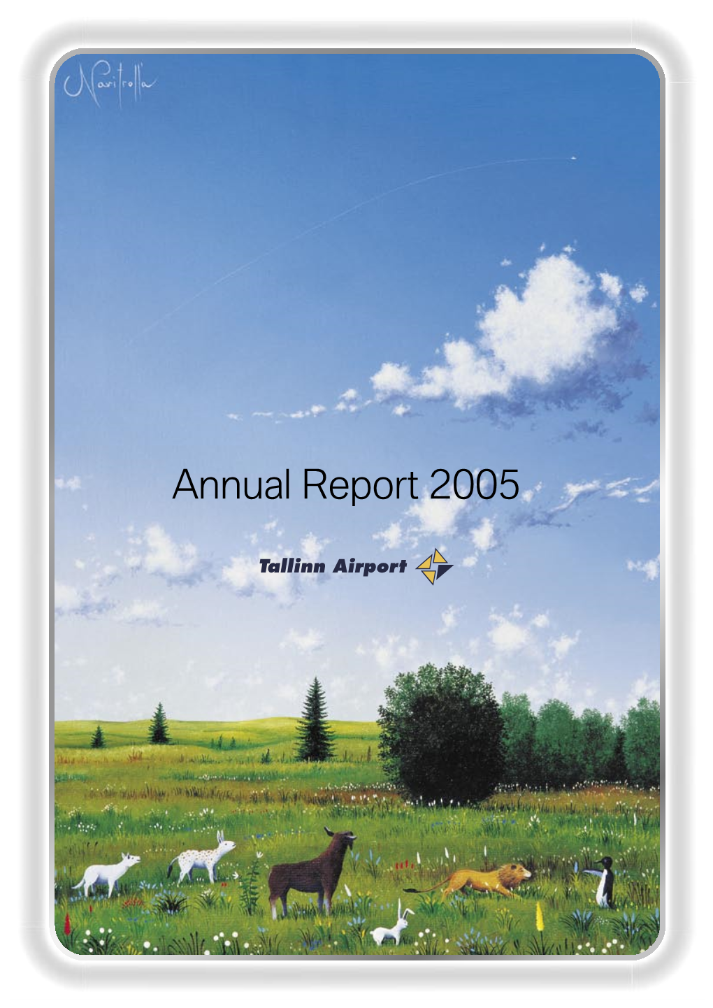 Annual Report 2005 TABLE of CONTENTS