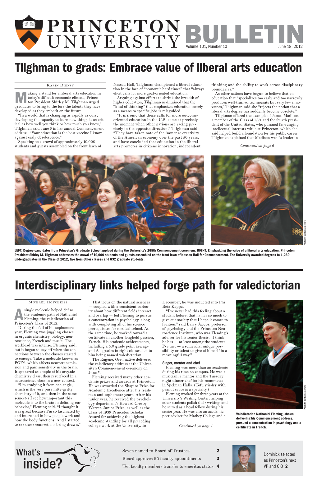 Bulletinvolume 101, Number 10 June 18, 2012 Tilghman to Grads: Embrace Value of Liberal Arts Education