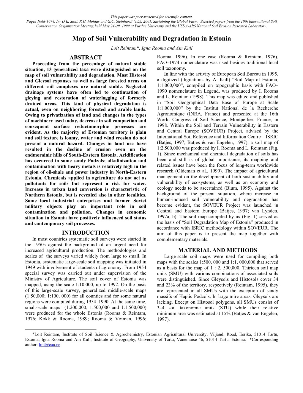 Map of Soil Vulnerability and Degradation in Estonia Loit Reintam*, Igna Rooma and Ain Kull ABSTRACT Rooma, 1996)