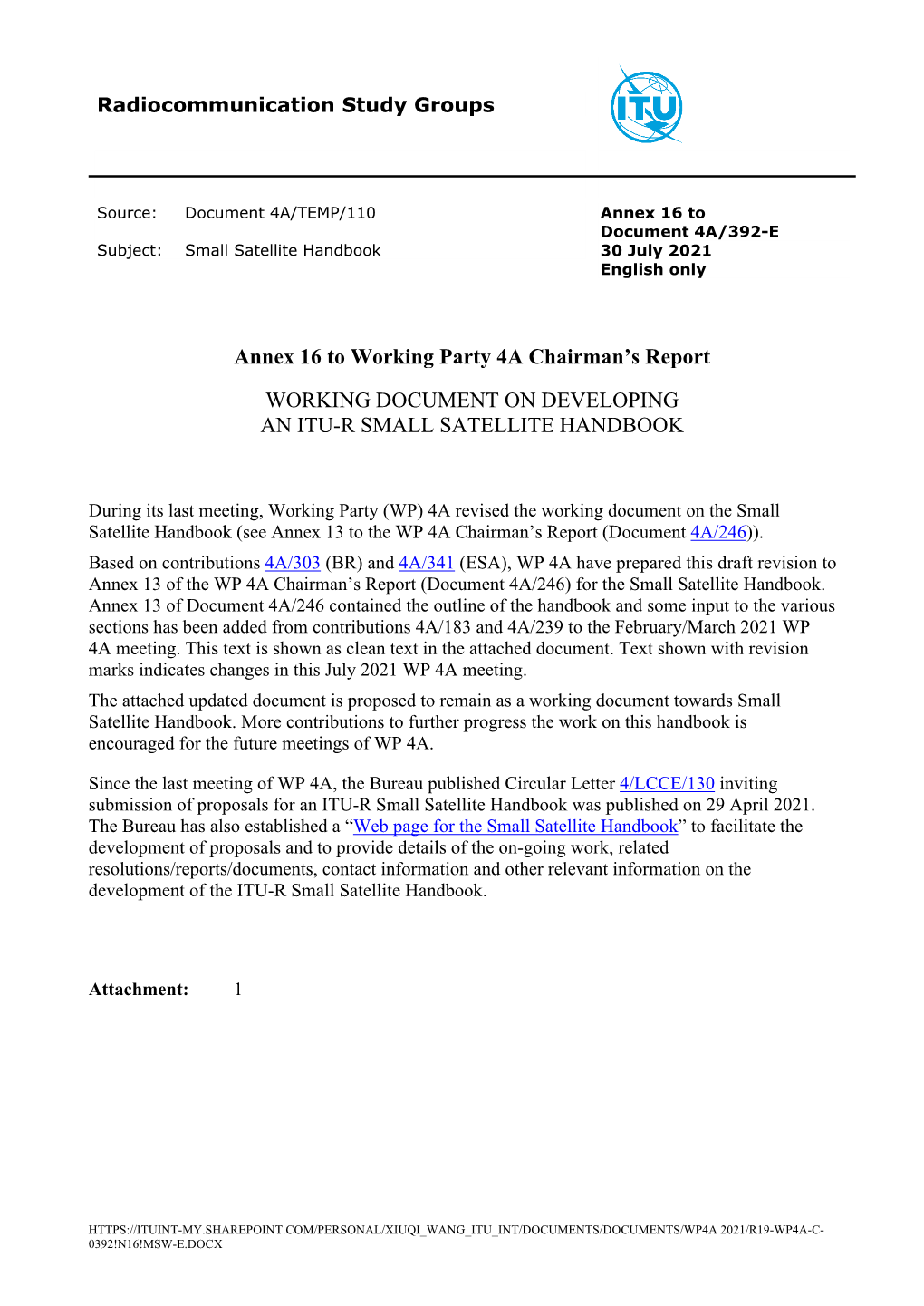 Annex 16 to Working Party 4A Chairman's Report WORKING