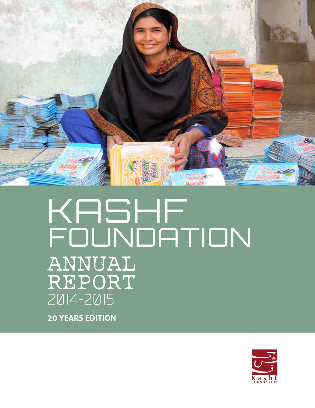 Kashf Foundation Annual Report 2014-2015 20 Years Edition