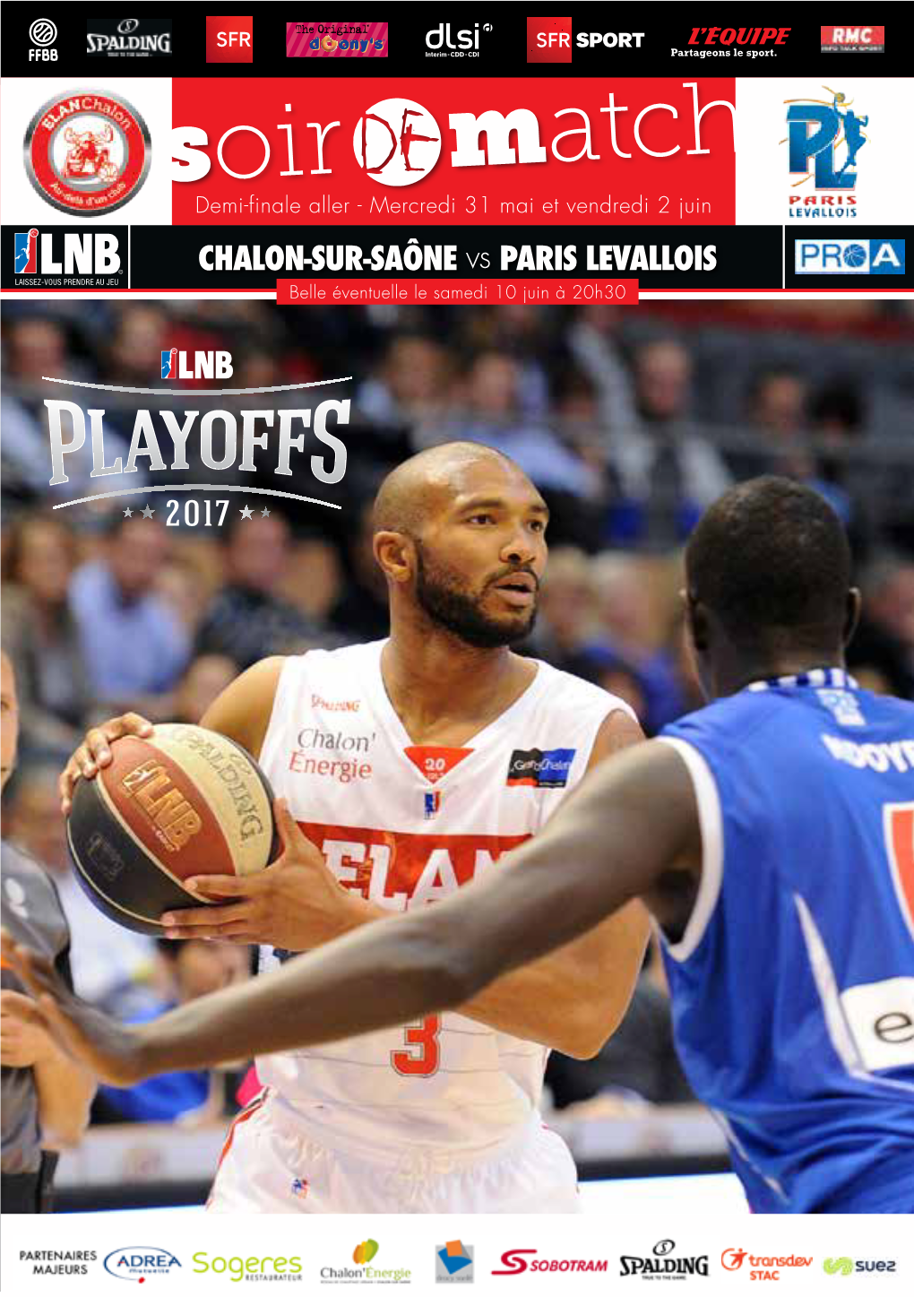 CHALON-SUR-SAÔNE Vs PARIS LEVALLOIS Belle Éventuelle Le Samedi 10 Juin À 20H30