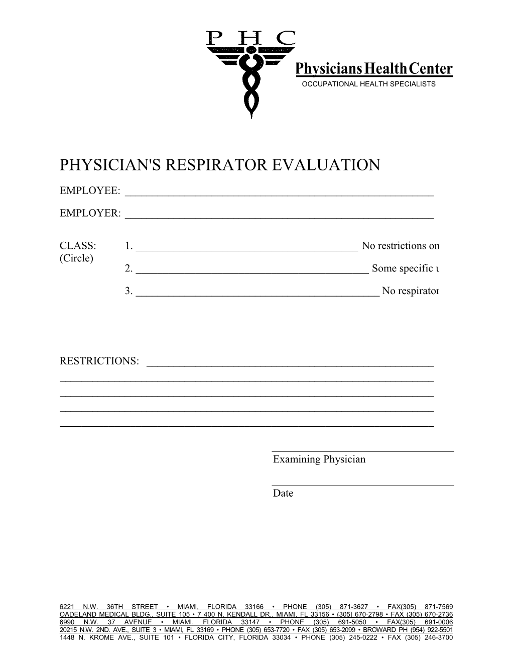 Physician's Respirator Evaluation