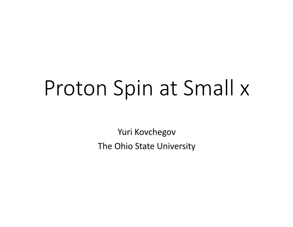 Proton Spin at Small X