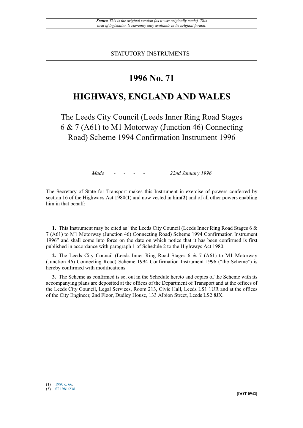 The Leeds City Council (Leeds Inner Ring Road Stages 6 & 7 (A61) To