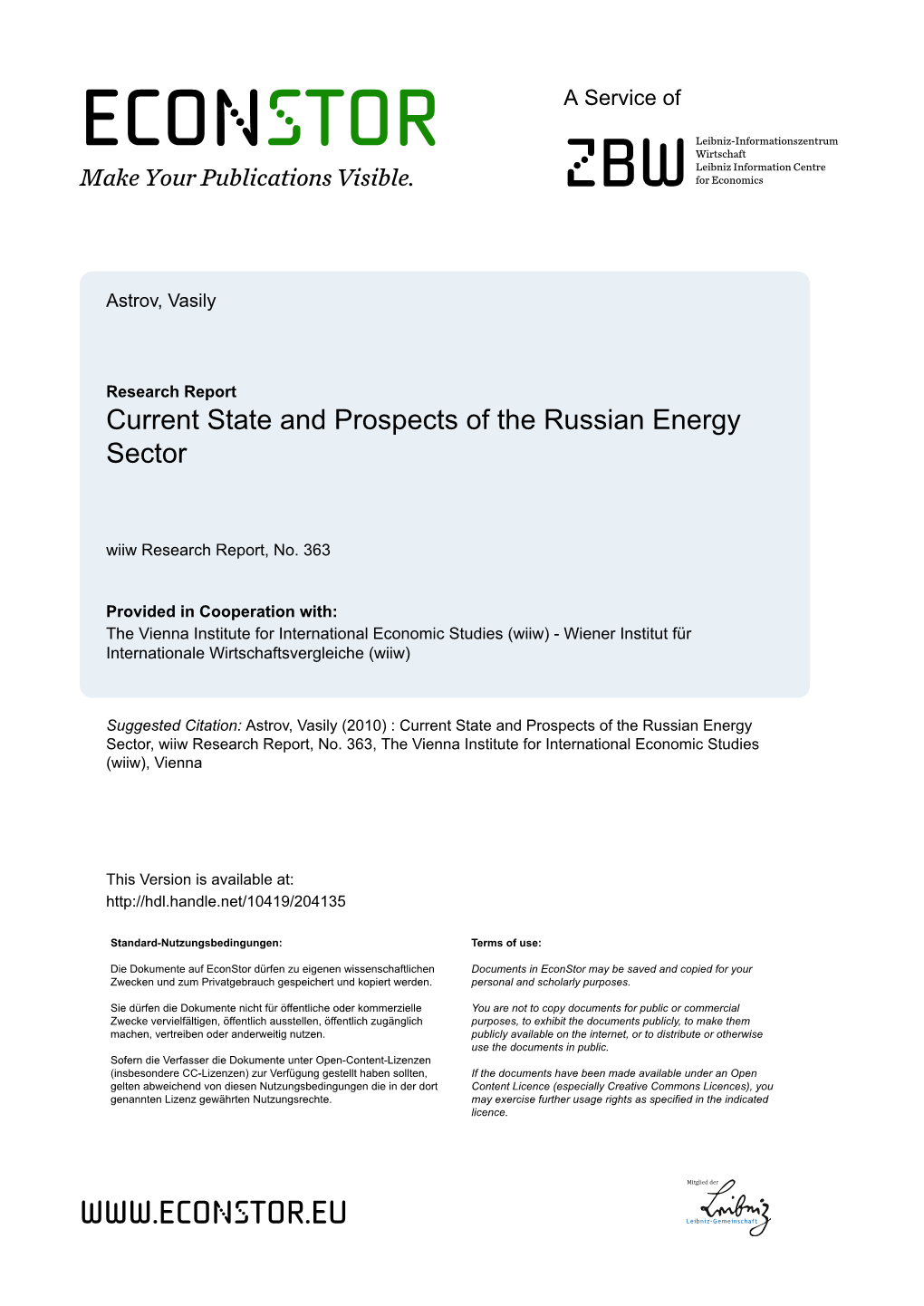 Wiiw Research Report 363: Current State and Profspects of the Russian
