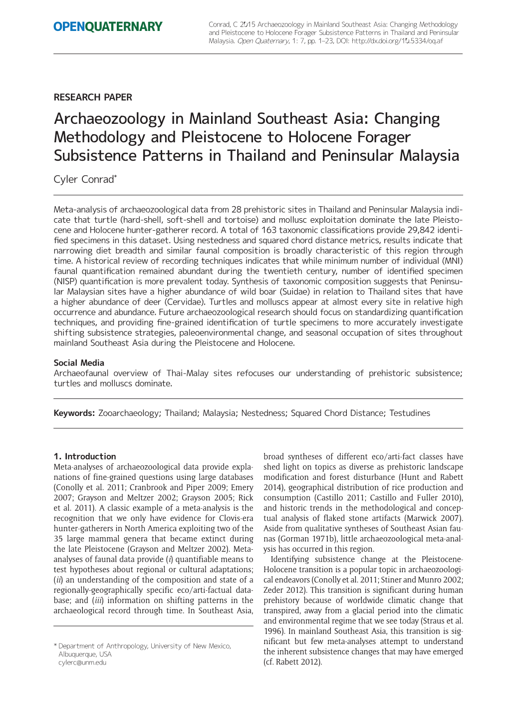 Archaeozoology in Mainland Southeast Asia: Changing Methodology and Pleistocene to Holocene Forager Subsistence Patterns in Thailand and Peninsular Malaysia