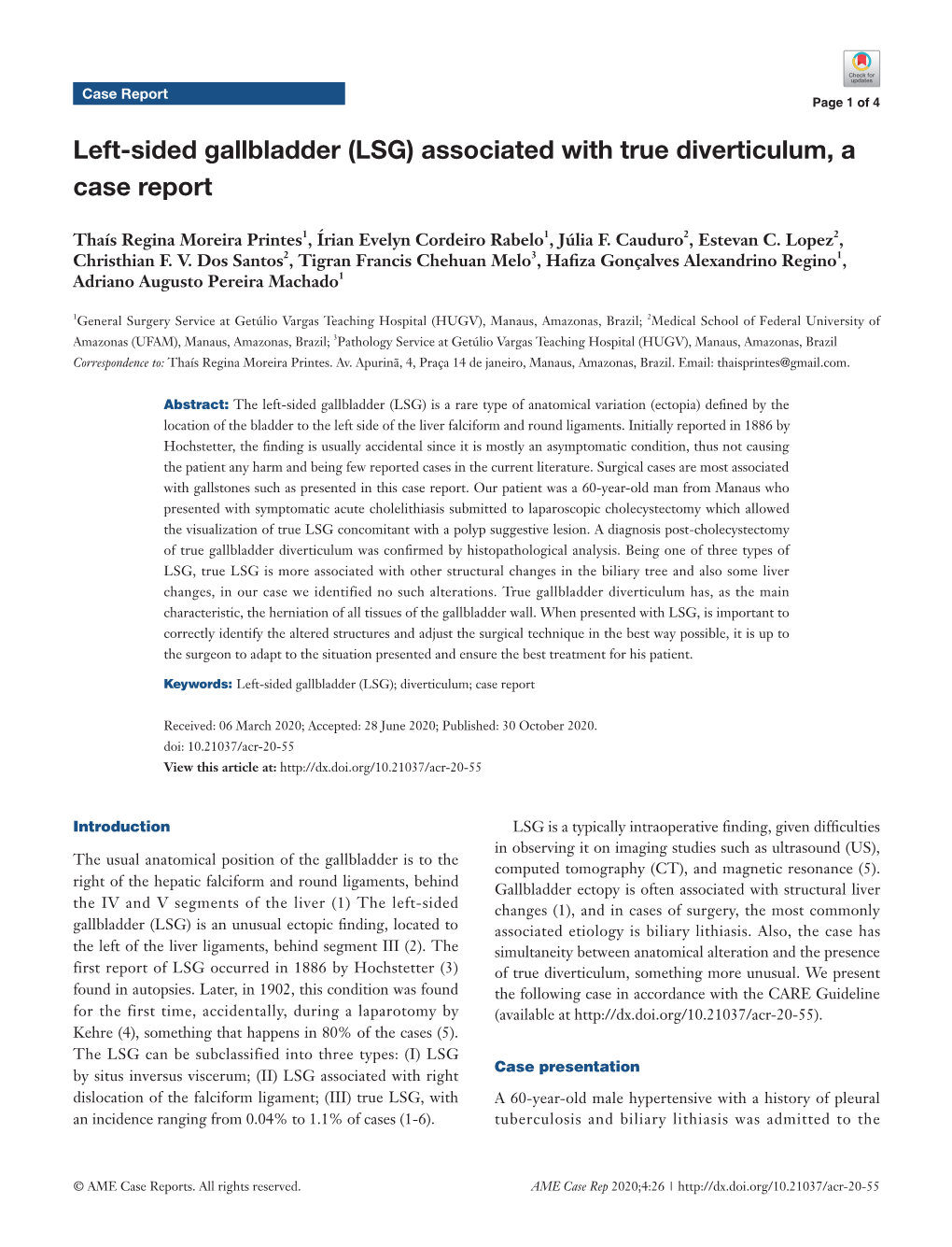 Left-Sided Gallbladder (LSG) Associated with True Diverticulum, a Case Report