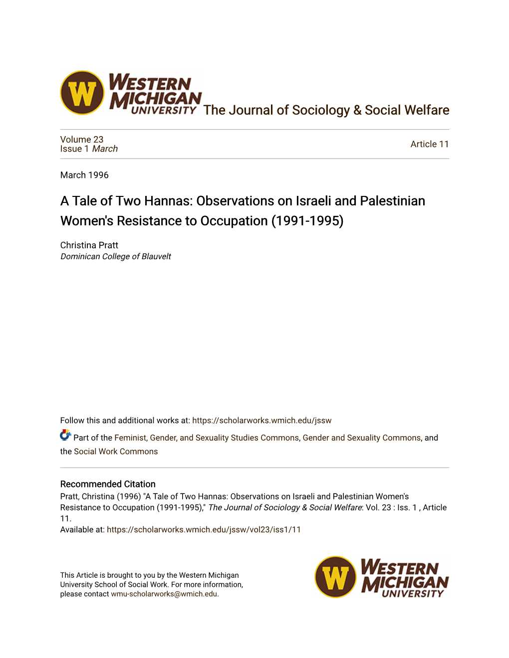 Observations on Israeli and Palestinian Women's Resistance to Occupation (1991-1995)