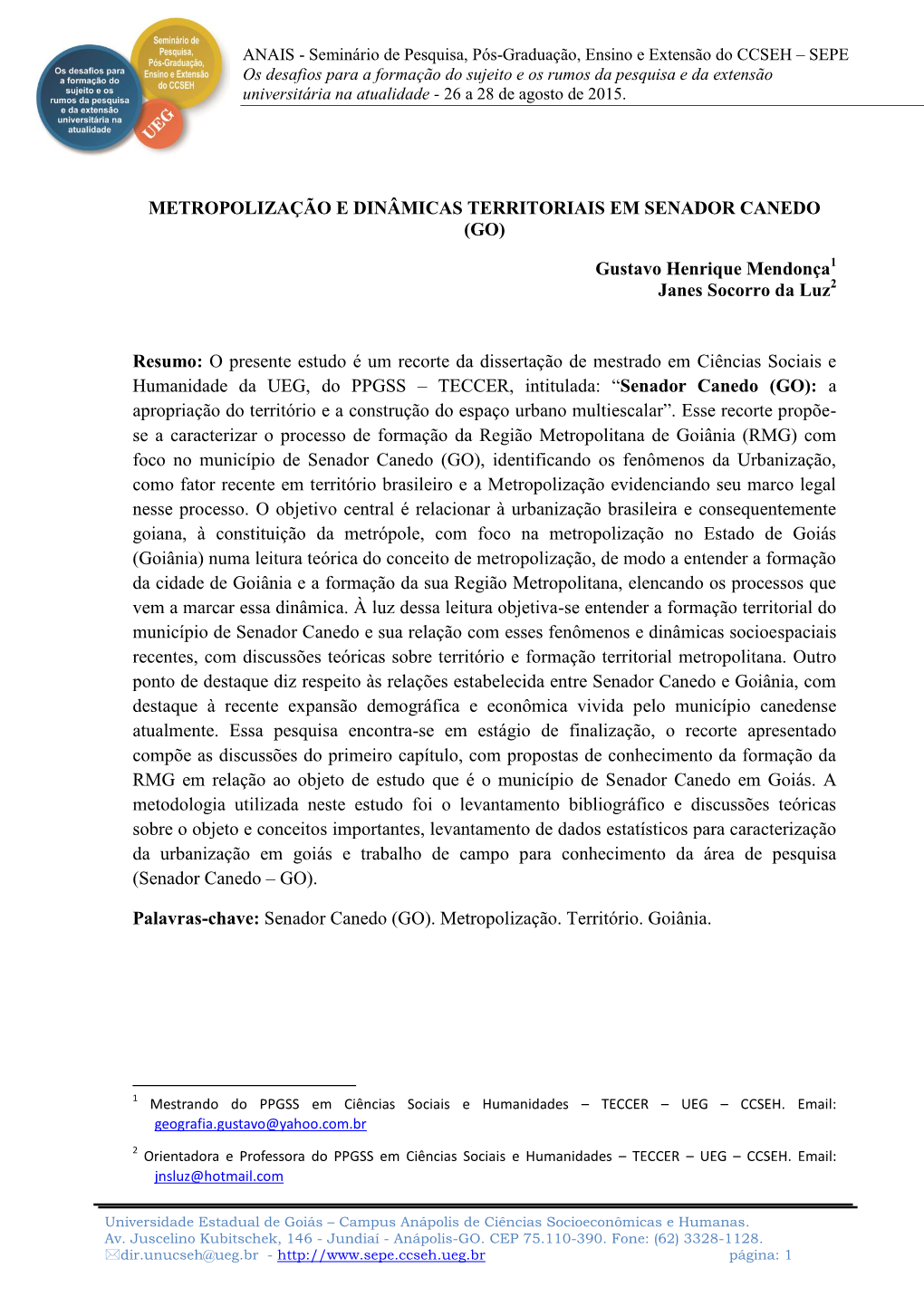 Metropolização E Dinâmicas Territoriais Em Senador Canedo (Go)