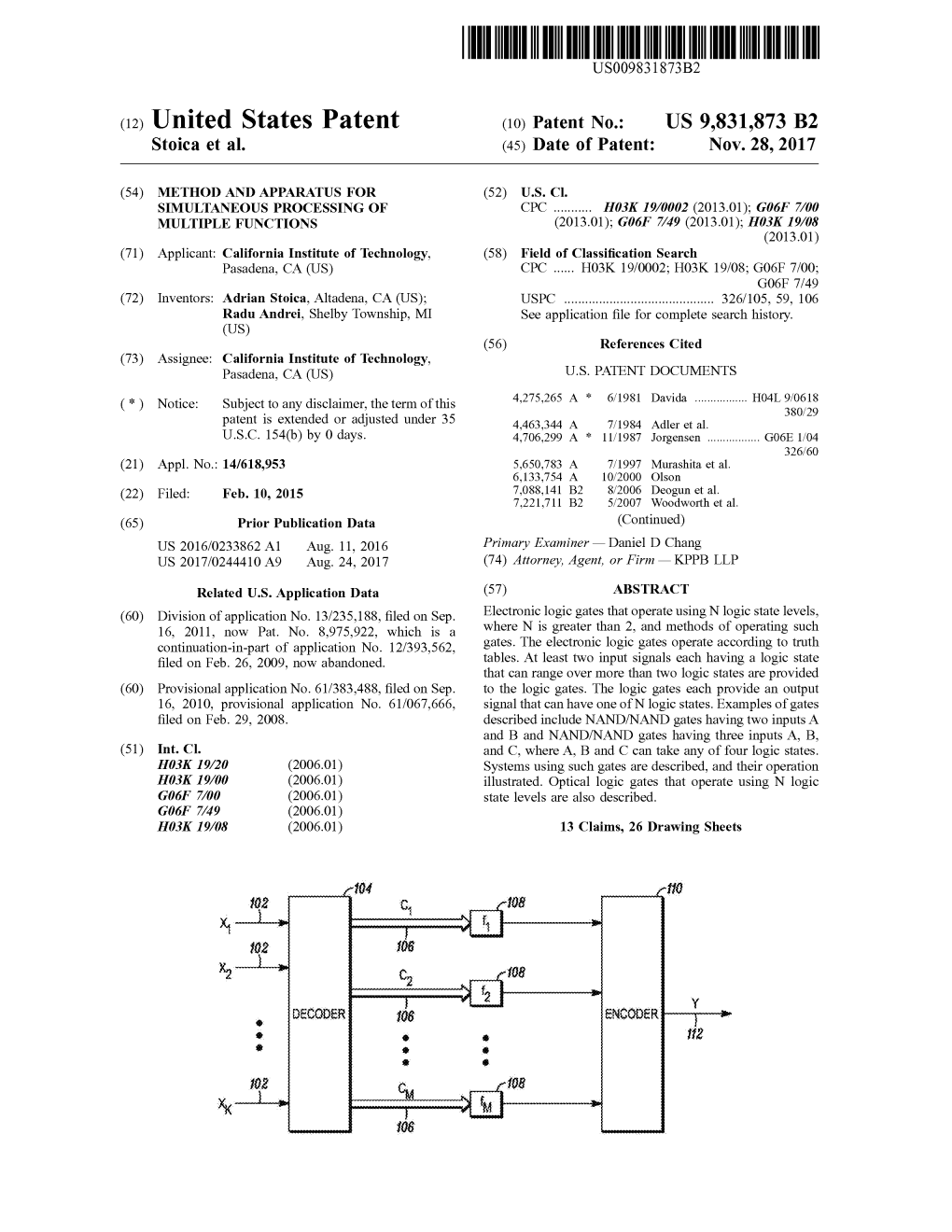 (12) United States Patent (Io) Patent No.: US 9,831,873 B2 Stoica Et Al