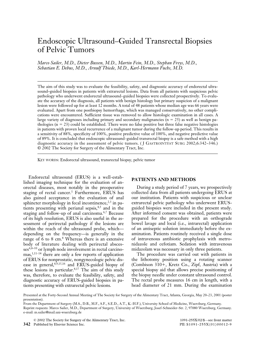 Endoscopic Ultrasound-Guided Transrectal Biopsies of Pelvic Tumors