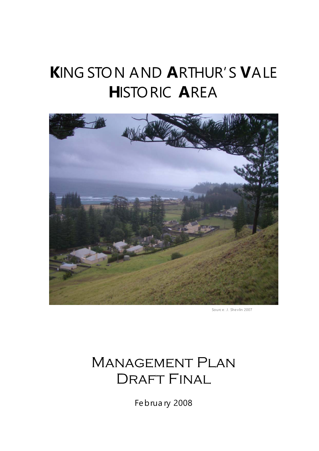 Kingston and Arthur's Vale Historic Area