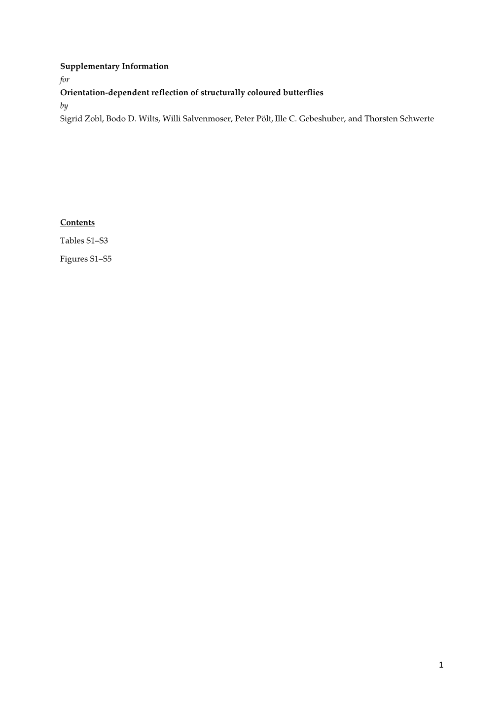 Supplementary Information for Orientation-Dependent Reflection of Structurally Coloured Butterflies by Sigrid Zobl, Bodo D