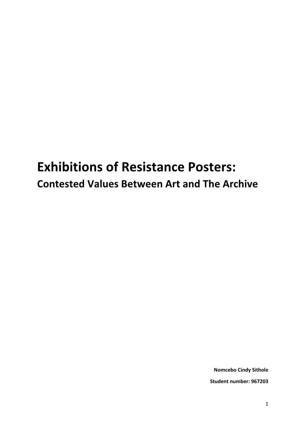 Exhibitions of Resistance Posters: Contested Values Between Art and the Archive