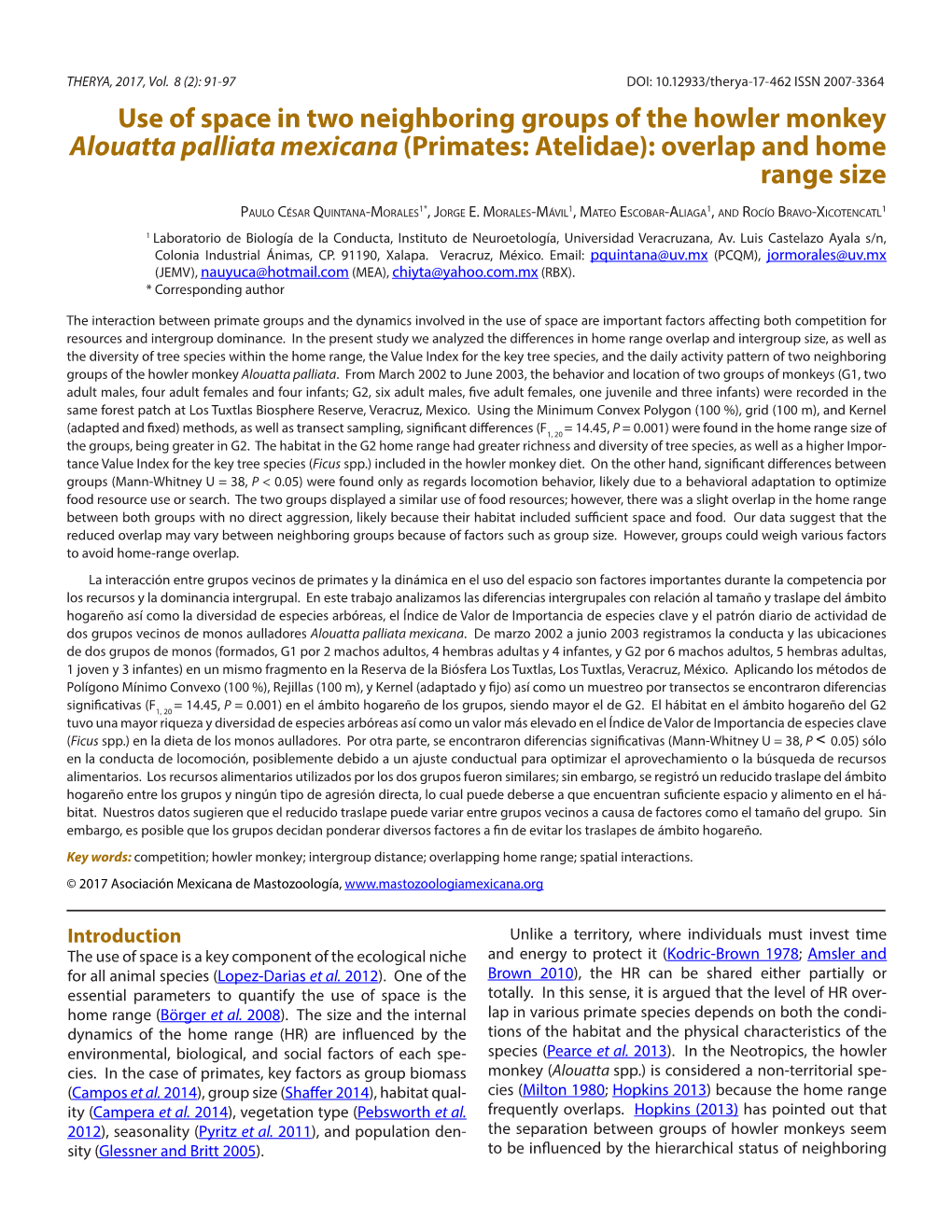 Use of Space in Two Neighboring Groups of the Howler Monkey Alouatta Palliata Mexicana (Primates: Atelidae): Overlap and Home Range Size