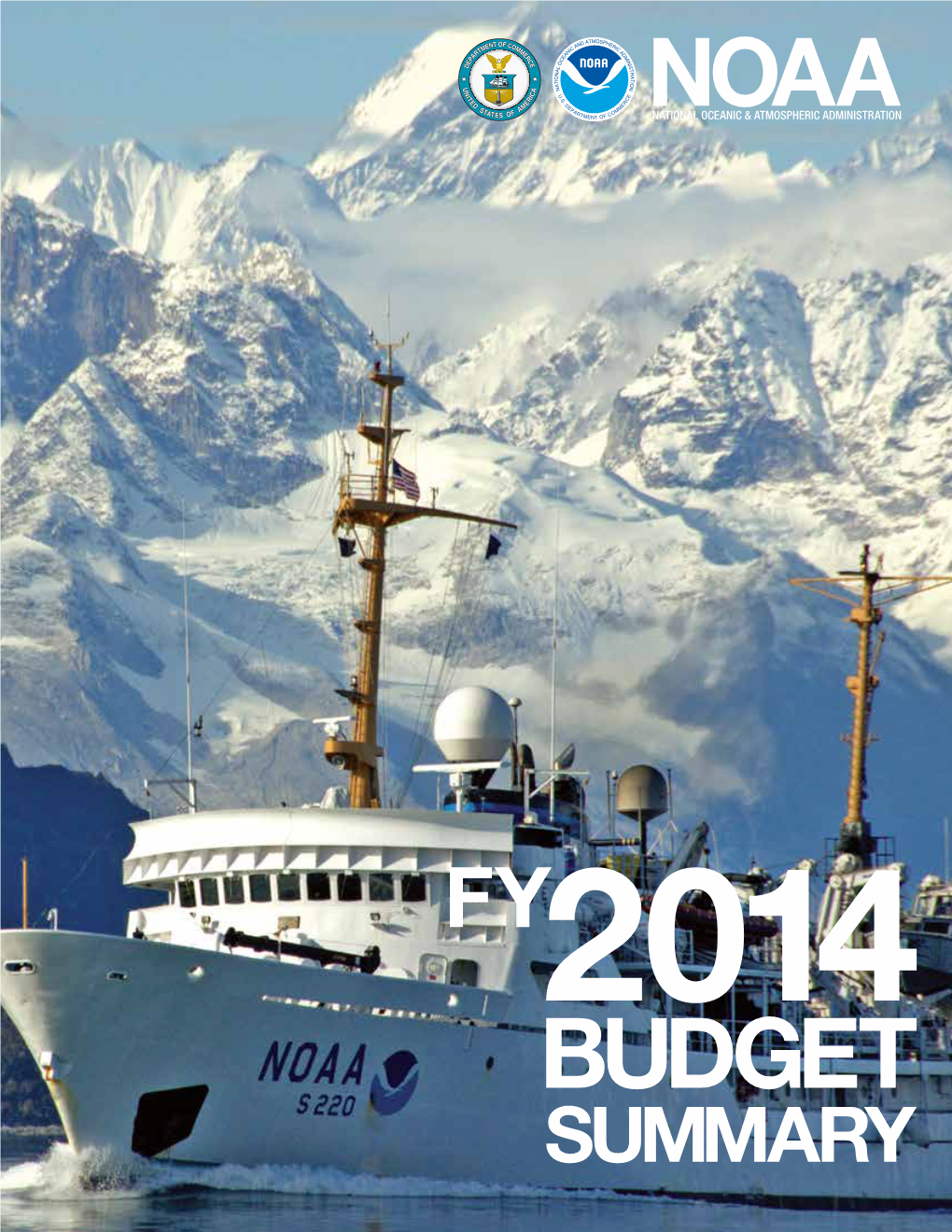 FY 2014 NOAA Budget Summary