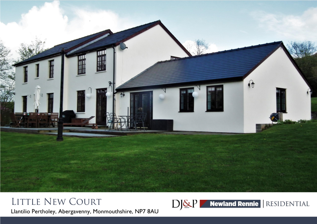 Little New Court Llantilio Pertholey, Abergavenny, Monmouthshire, NP7 8AU