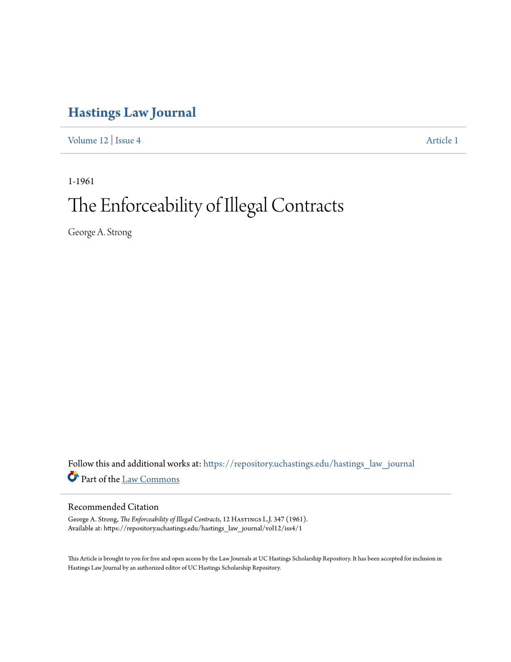 The Enforceability of Illegal Contracts, 12 Hastings L.J