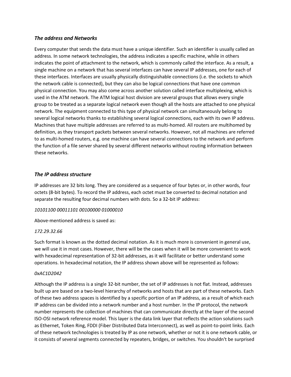 The Address and Networks the IP Address Structure