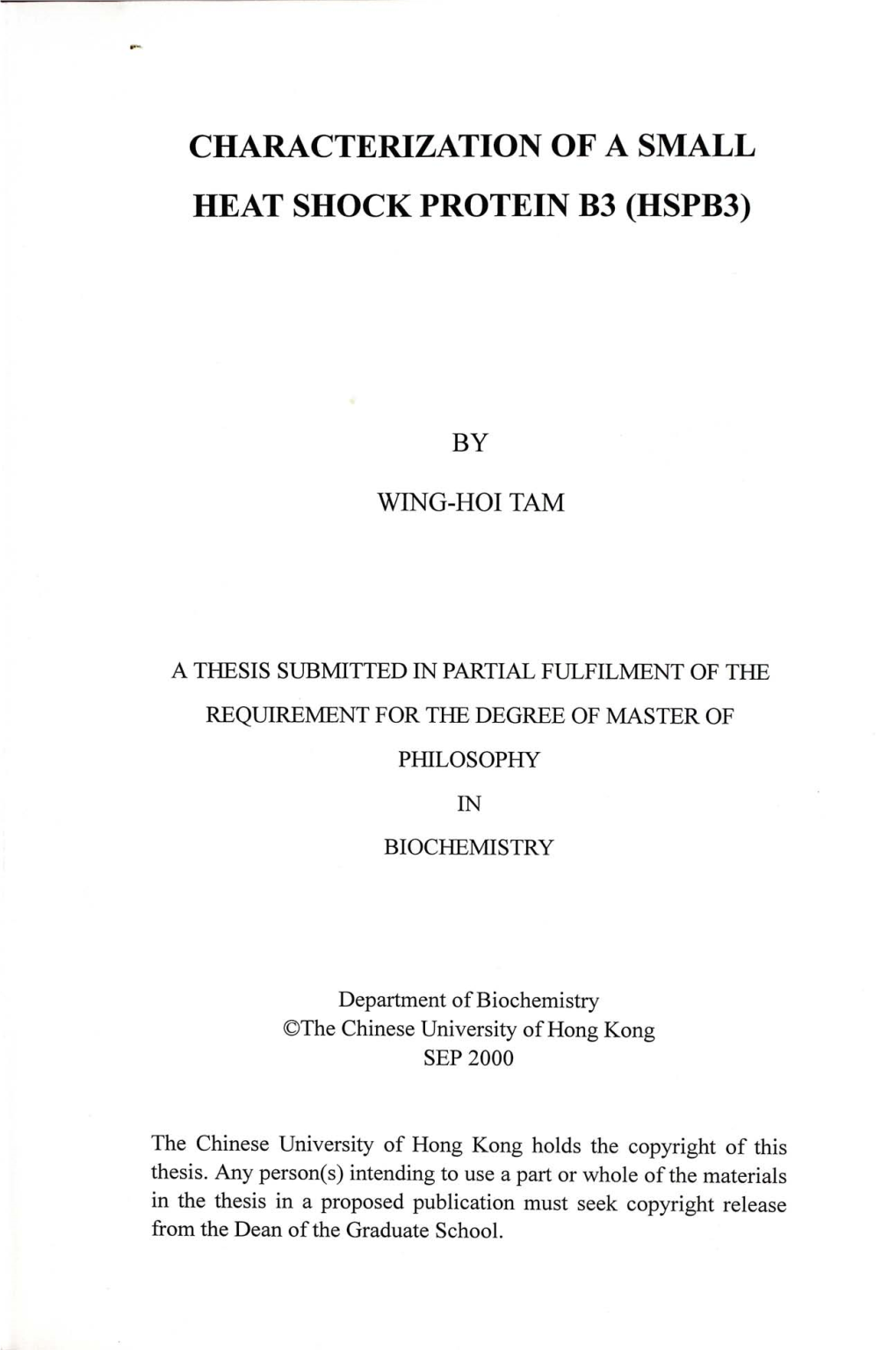 Characterization of a Small Heat Shock Protein B3 (Hspb3)