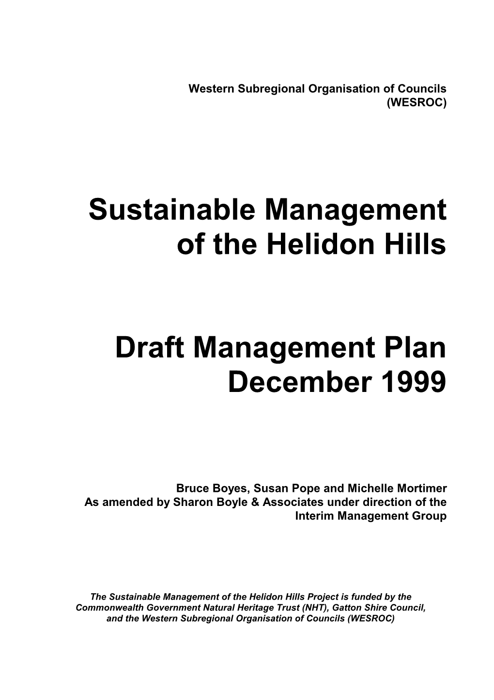 Sustainable Management of the Helidon Hills Draft Management Plan