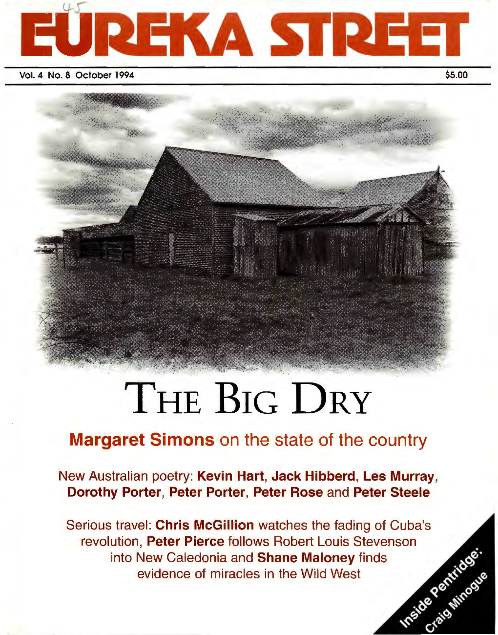 THE BIG DRY Margaret Simons on the State of the Country