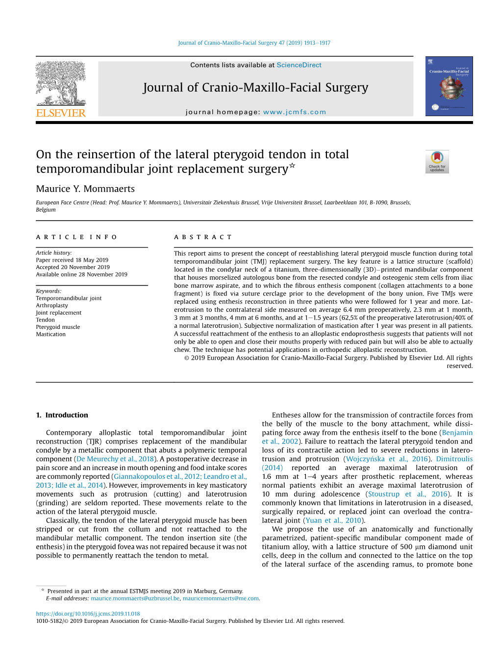 On the Reinsertion of the Lateral Pterygoid Tendon in Total Temporomandibular Joint Replacement Surgery*