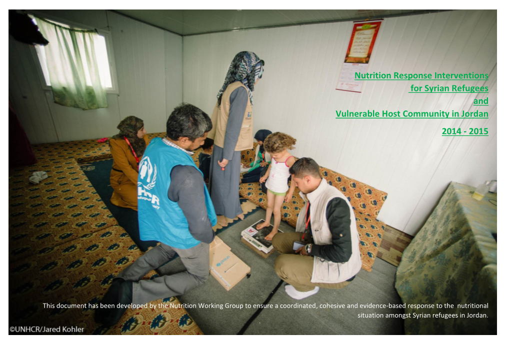 Nutrition Response Interventions for Syrian Refugees and Vulnerable Host Community in Jordan