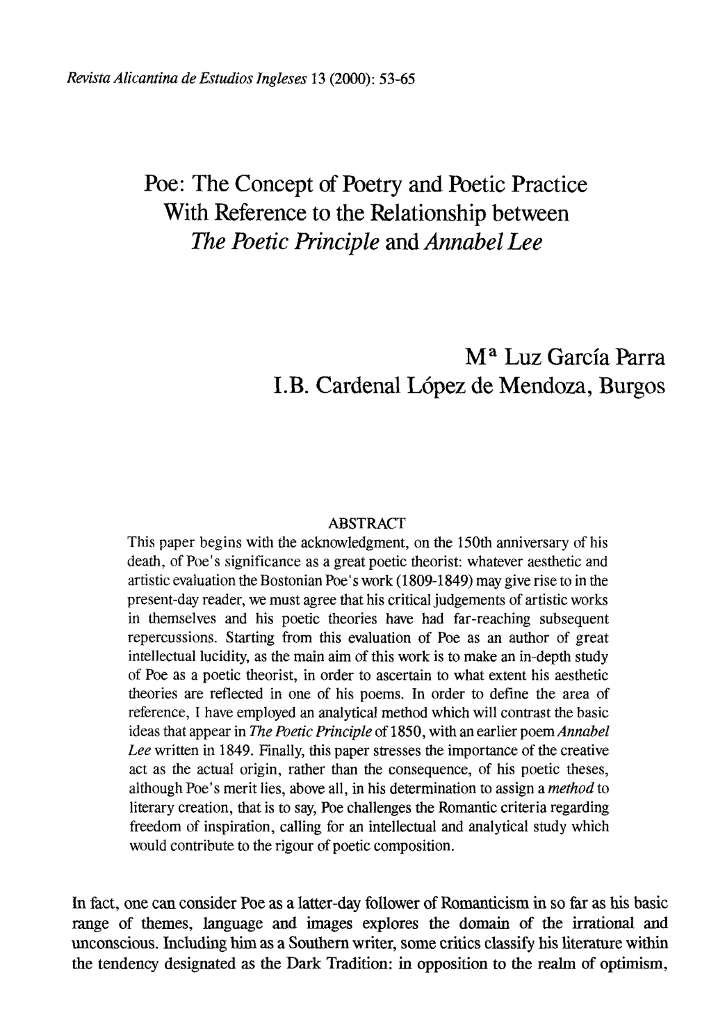 Poe: the Concept of Poetry and Poetic Practice with Reference to the Relationship Between the Poetic Principie and Annabel Lee