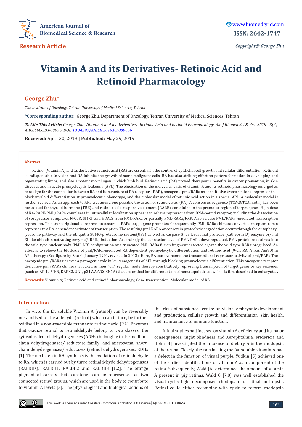 Vitamin a and Its Derivatives- Retinoic Acid and Retinoid Pharmacology