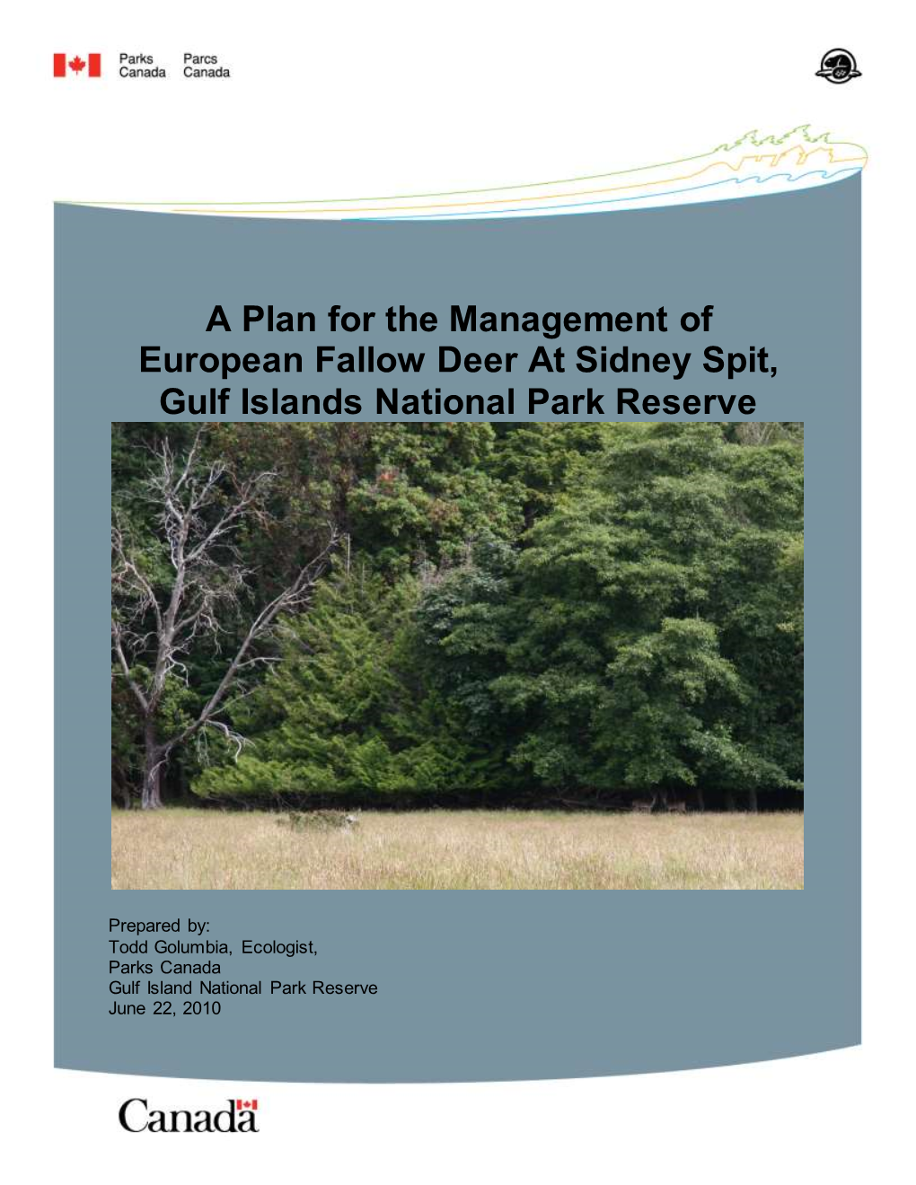A Plan for the Management of European Fallow Deer at Sidney Spit, Gulf Islands National Park Reserve