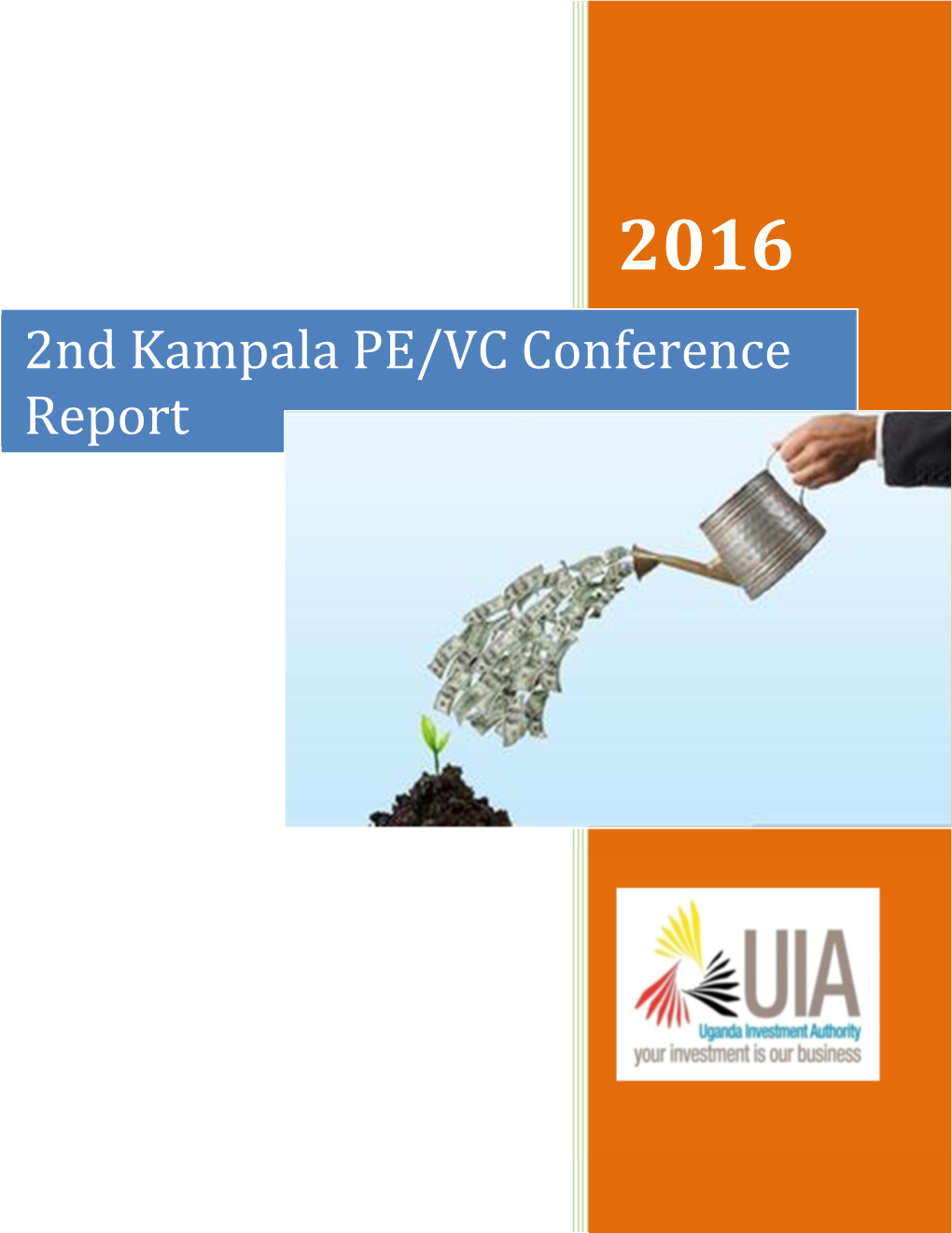 2Nd Kampala PE/VC Conference Report
