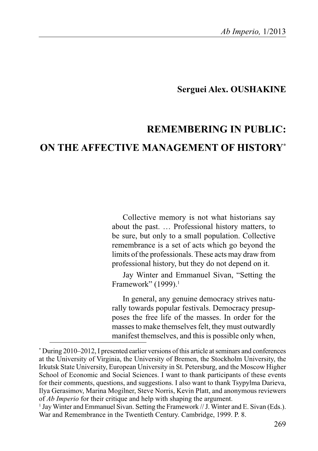 Remembering in Public: on the Affective Management of History*