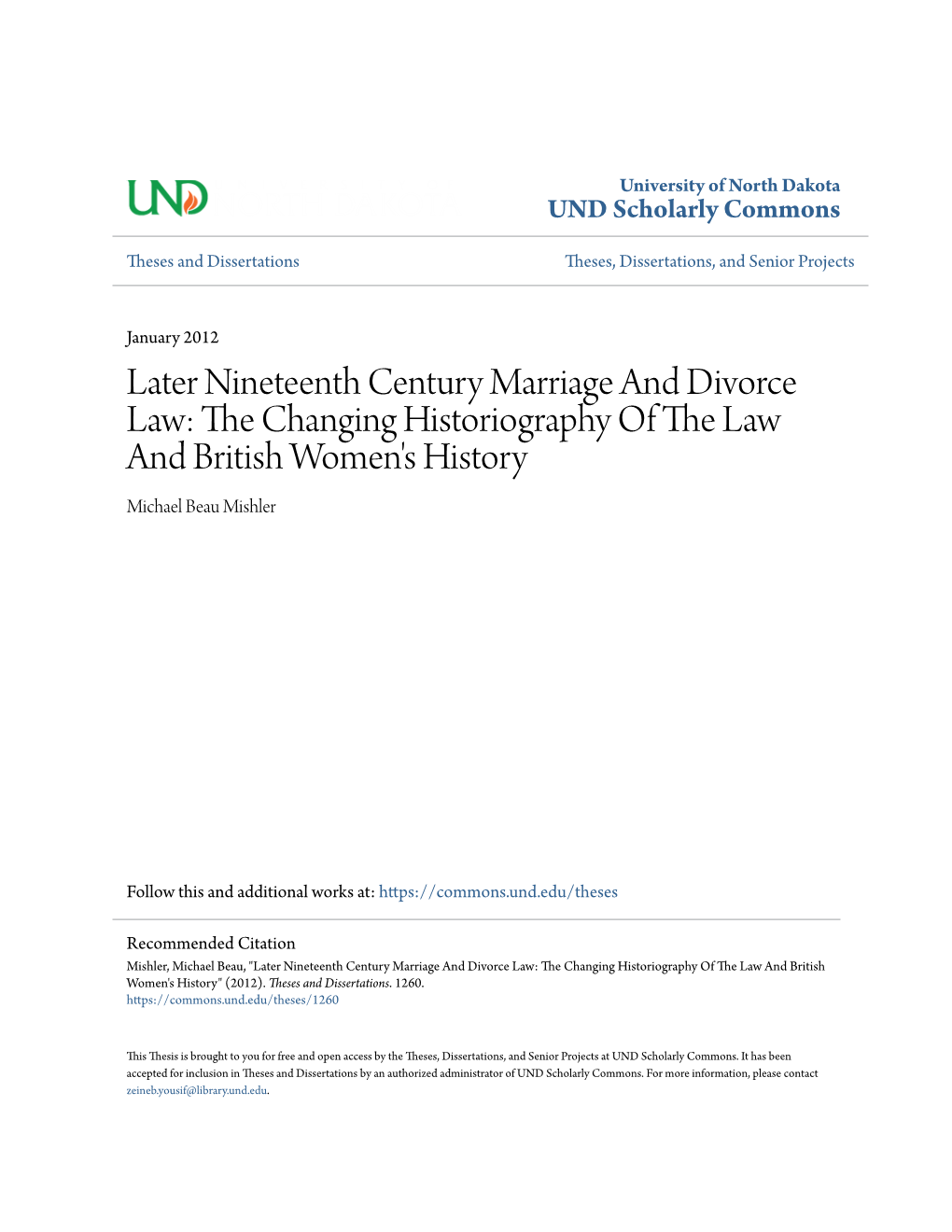 Later Nineteenth Century Marriage and Divorce Law: the Hc Anging Historiography of the Law and British Women's History Michael Beau Mishler